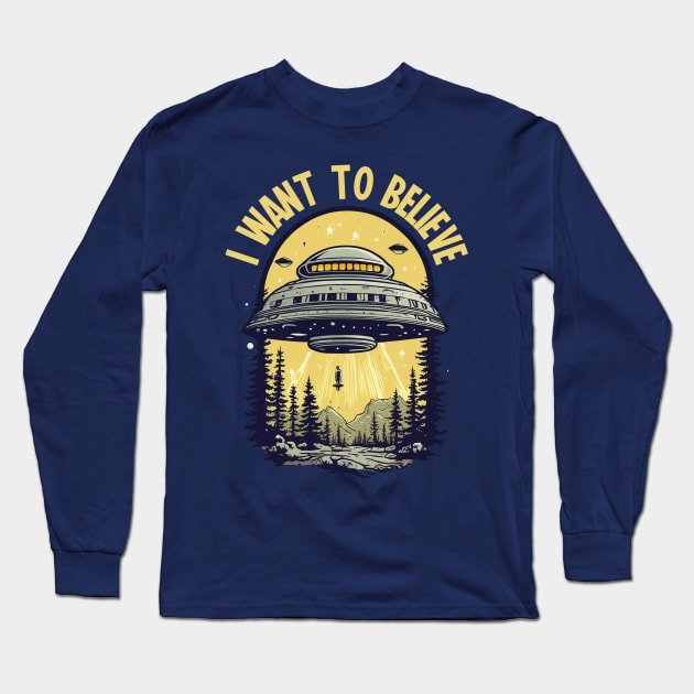 I want to Believe UAP UFO Disclosure Long Sleeve T-Shirt by Teessential